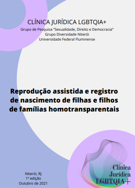 Cartilha: Reprodução assistida e registro de nascimento de filhas e filhos de famílias homotransparentais