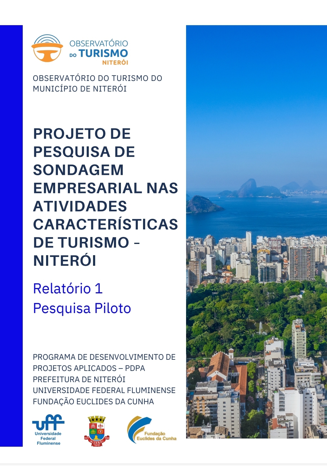 PROJETO DE Projeto de Pesquisa de Sondagem Empresarial nas Atividades Características de Turismo – Niterói
